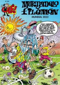 OLE! MORTADELO Y FILEMON Nº220: MUNDIAL 2022 [RUSTICA]