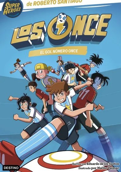ONCE, LOS Nº11: EL GOL NUMERO ONCE [RUSTICA