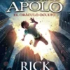 ORACULO OCULTO, EL (LAS PRUEBAS DE APOLO 1) [CARTONE]