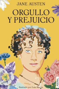 ORGULLO Y PREJUICIO (AUSTRAL ILUSTRADOS) [CARTONE]