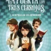 ORIGEN DE LA PUERTA DE LOS TRES CERROJOS, EL Nº01: LA SEMILLA DE UNA REVOLUCION [CARTONE]