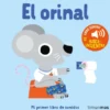 ORINAL, EL (LIBRO SONORO) [CARTONE]