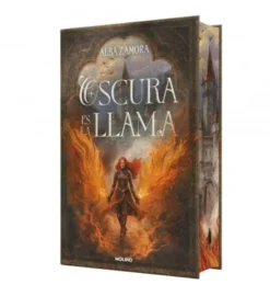 OSCURA ES LA LLAMA (EDICION LIMITADA CON CANTOS TINTADOS) [CARTONE]