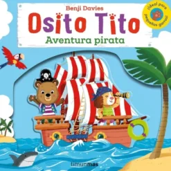 OSITO TITO: AVENTURA PIRATA [CARTONE]