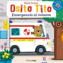 OSITO TITO: EMERGENCIA AL VOLANTE [CARTONE]