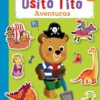 OSITO TITO MI PRIMER LIBRO DE PEGATINAS: AVENTURAS [RUSTICA]