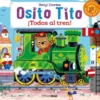 OSITO TITO: ¡TODOS AL TREN! [CARTONE]