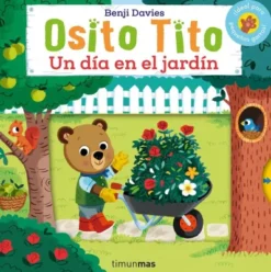 OSITO TITO: UN DIA EN EL JARDIN [CARTONE]
