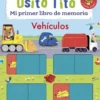 OSITO TITO: VEHICULOS (MI PRIMER LIBRO DE MEMORIA) [CARTONE]