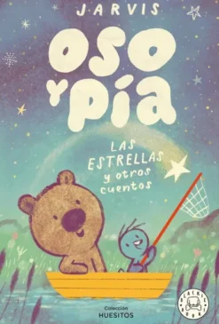 OSO Y PIA Nº02: LAS ESTRELLAS Y OTROS CUENTOS [CARTONE]