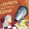 OVEJITA QUE VINO A CENAR, LA [CARTONE]