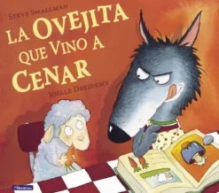 OVEJITA QUE VINO A CENAR, LA [CARTONE]