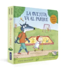 OVEJITA VA AL PARQUE, LA (PEQUEÑAS MANITAS) [CARTONE]