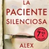 PACIENTE SILENCIOSA, LA (EDICION LIMITADA) [BOLSILLO]