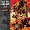 PAGA DEL SOLDADO, LA [CARTONE]