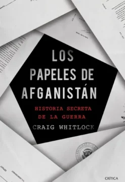 PAPELES DE AFGANISTAN, LOS [RUSTICA]
