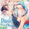 PASION BAJO LA LLUVIA DEL DRAGON [RUSTICA]