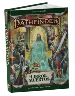 PATHFINDER (2ª EDICION): EL LIBRO DE LOS MUERTOS [CARTONE]
