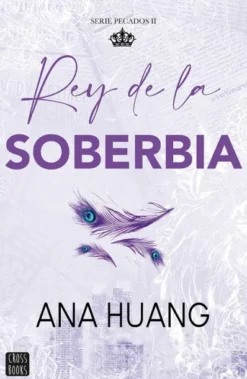 PECADOS 2: REY DE LA SOBERBIA [RUSTICA]