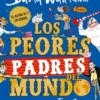 PEORES PADRES DEL MUNDO, LOS [CARTONE]