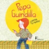 PEPA GUINDILLA ¡CONTRA EL MUNDO! [CARTONE]