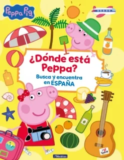 PEPPA PIG: ¿DONDE ESTA PEPPA? BUSCA Y ENCUENTRA EN ESPAÑA [CARTONE]