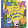 PEPPA PIG: LA GRAN BUSQUEDA DEL DINOSAURIO [CARTONE]