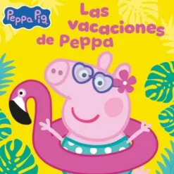 PEPPA PIG: LAS VACACIONES DE PEPPA [CARTONE]