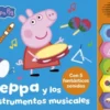PEPPA PIG: PEPPA Y LOS INSTRUMENTOS MUSICALES (LIBRO CON SONIDOS) [CARTONE]