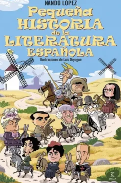 PEQUEÑA HISTORIA DE LA LITERATURA ESPAÑOLA [CARTONE]