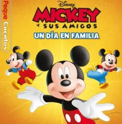 PEQUECUENTOS: MICKEY UN DIA EN FAMILIA [CARTONE]