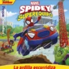 PEQUECUENTOS: SPIDEY Y SU SUPEREQUIPO LA ARDILLA ESCURRIDIZA [CARTONE]