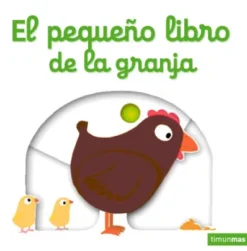 PEQUEÑO LIBRO DE LA GRANJA, EL [CARTONE]