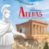 PEQUEÑOS EXPLORADORES: VAMOS A DESCUBRIR ATENAS [CARTONE]