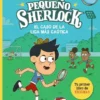 PEQUEÑO SHERLOCK: EL CASO DE LA LIGA MAS CAOTICA [RUSTICA]