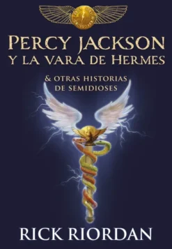 PERCY JACKSON Y LA VARA DE HERMES [CARTONE]