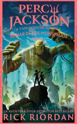 PERCY JACKSON Y LOS DIOSES DEL OLIMPO Nº02: EL MAR DE LOS MONSTRUOS (NUEVA CUBIERTA) [RUSTICA]