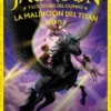 PERCY JACKSON Y LOS DIOSES DEL OLIMPO Nº03: LA MALDICION DEL TITAN (NUEVA CUBIERTA) [RUSTICA]