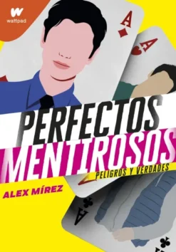 PERFECTOS MENTIROSOS II: PELIGOS Y VERDADES [RUSTICA]
