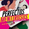 PERFECTOS MENTIROSOS I: MENTIRAS Y SECRETOS [RUSTICA]