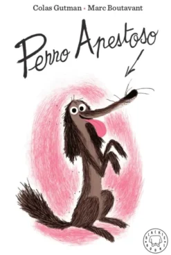 PERRO APESTOSO [CARTONE]