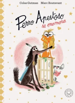 PERRO APESTOSO SE ENAMORA [CARTONE]