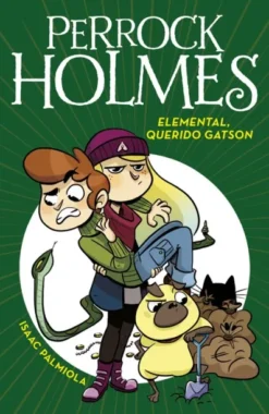 PERROCK HOLMES Nº03: ELEMENTAL, QUERIDO GATSON [CARTONE]