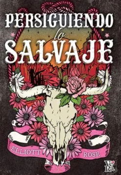 PERSIGUIENDO LO SALVAJE (CRIMSON RIDGE 1) [RUSTIVA]