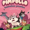 PIMPOLLO Nº04: SALCHICHAS PICANTES [RUSTICA]