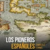 PIONEROS ESPAÑOLES, LOS [RUSTICA]