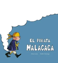 PIRATA MALACACA, EL [CARTONE]
