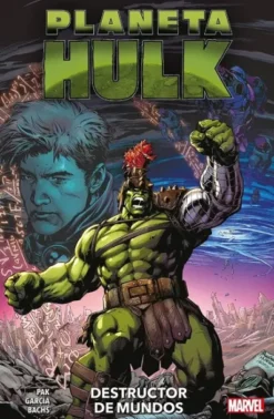 PLANETA HULK: DESTRUCTOR DE MUNDOS [RUSTICA]