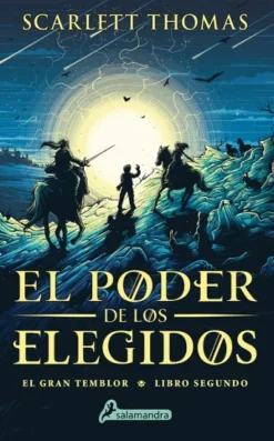 PODER DE LOS ELEGIDOS, EL (GRAN TEMBLOR 2) [RUSTICA]