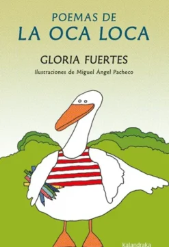 POEMAS DE LA OCA LOCA [CARTONE]